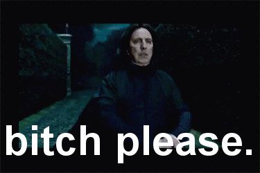 this gif has everything: reaction, harry potter, bitch please!