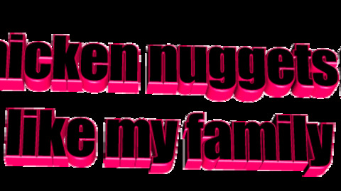 Chicken Nuggets Is Like My Family GIFs on Giphy