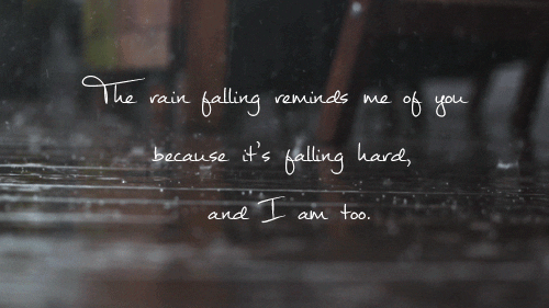 and boy falling in love handwriting falling rain you reminds me of you ...