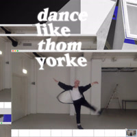 Dance-like-Thom-Yorke