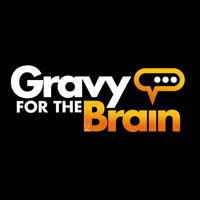 GravyForTheBrain
