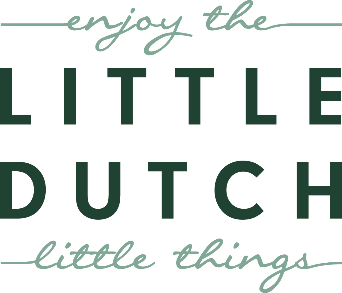 Enjoy the little things - Little Dutch