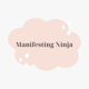 ManifestingNinja