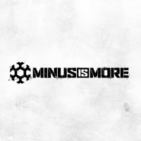 minusismore