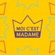 MoiCestMadame