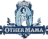 OtherMama