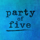 PartyOfFiveTV