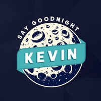 SayGoodnightKevin