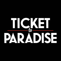 TicketToParadise