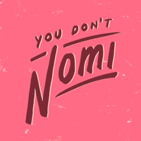 YouDontNomiFilm
