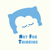 notforthinking