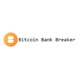 bitcoinbankbreaker