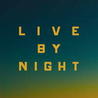 livebynight