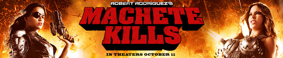 MACHETE KILLS