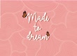 madetodreamco