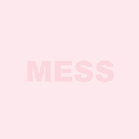 mess