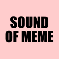 soundofmeme-SOME
