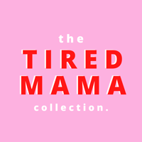 thetiredmamacollection