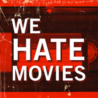 wehatemovies