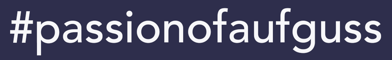 AufgussRoots