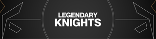 Legendary Knights