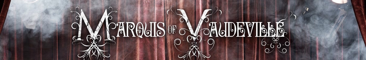 Marquis of Vaudeville