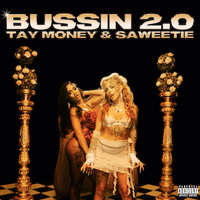 Bussin 2.0 (with Saweetie)