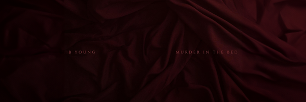 B Young - Murder In The Bed