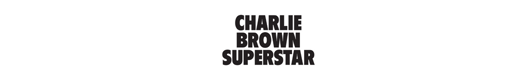Charlie Brown Superstar