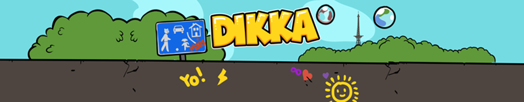 DIKKA