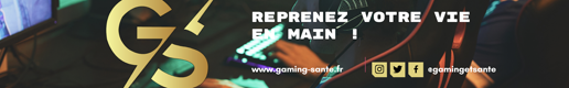 Gaming & Santé