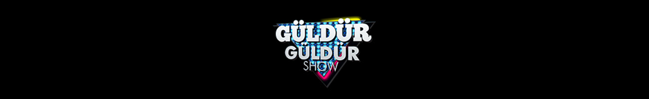 Güldür Güldür Show