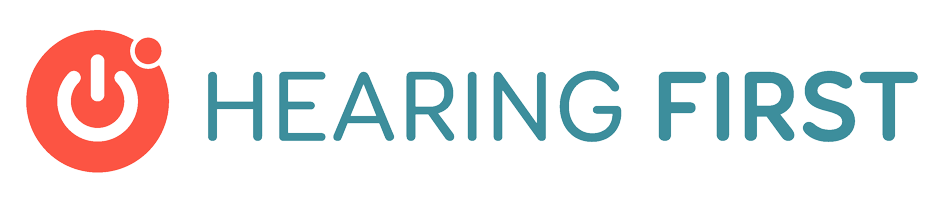 Hearing First