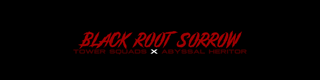 Black Root Sorrow