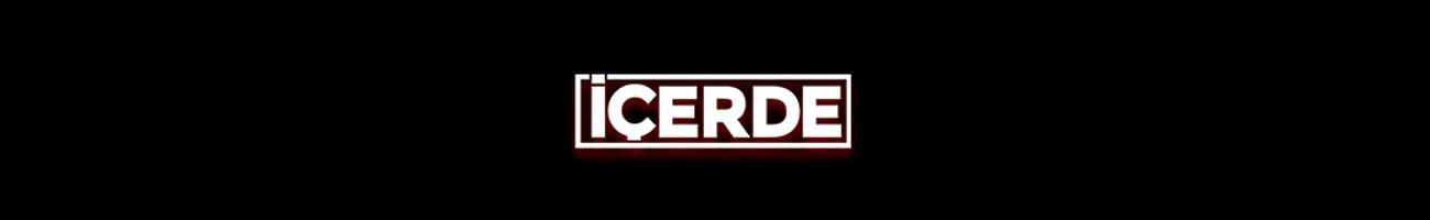 İçerde