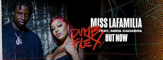 Miss LaFamilia - Dumb Flex