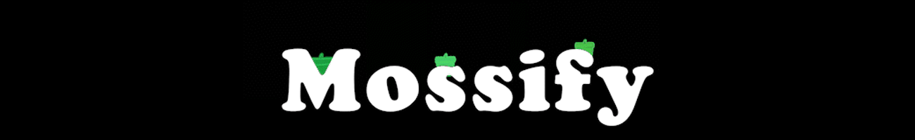 Mossify