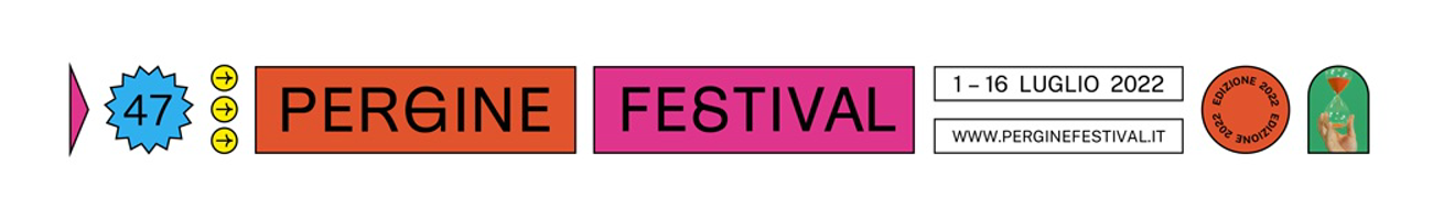 Pergine Festival 2022 | 47th edition