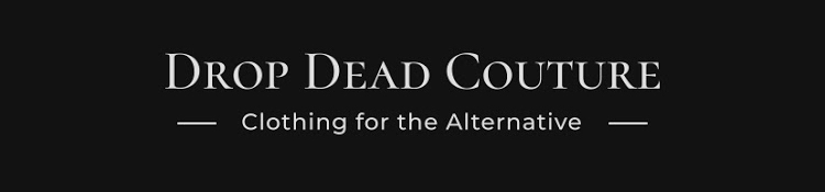 Drop Dead Couture