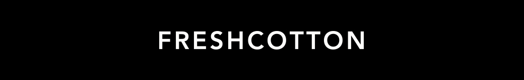 FRESHCOTTON