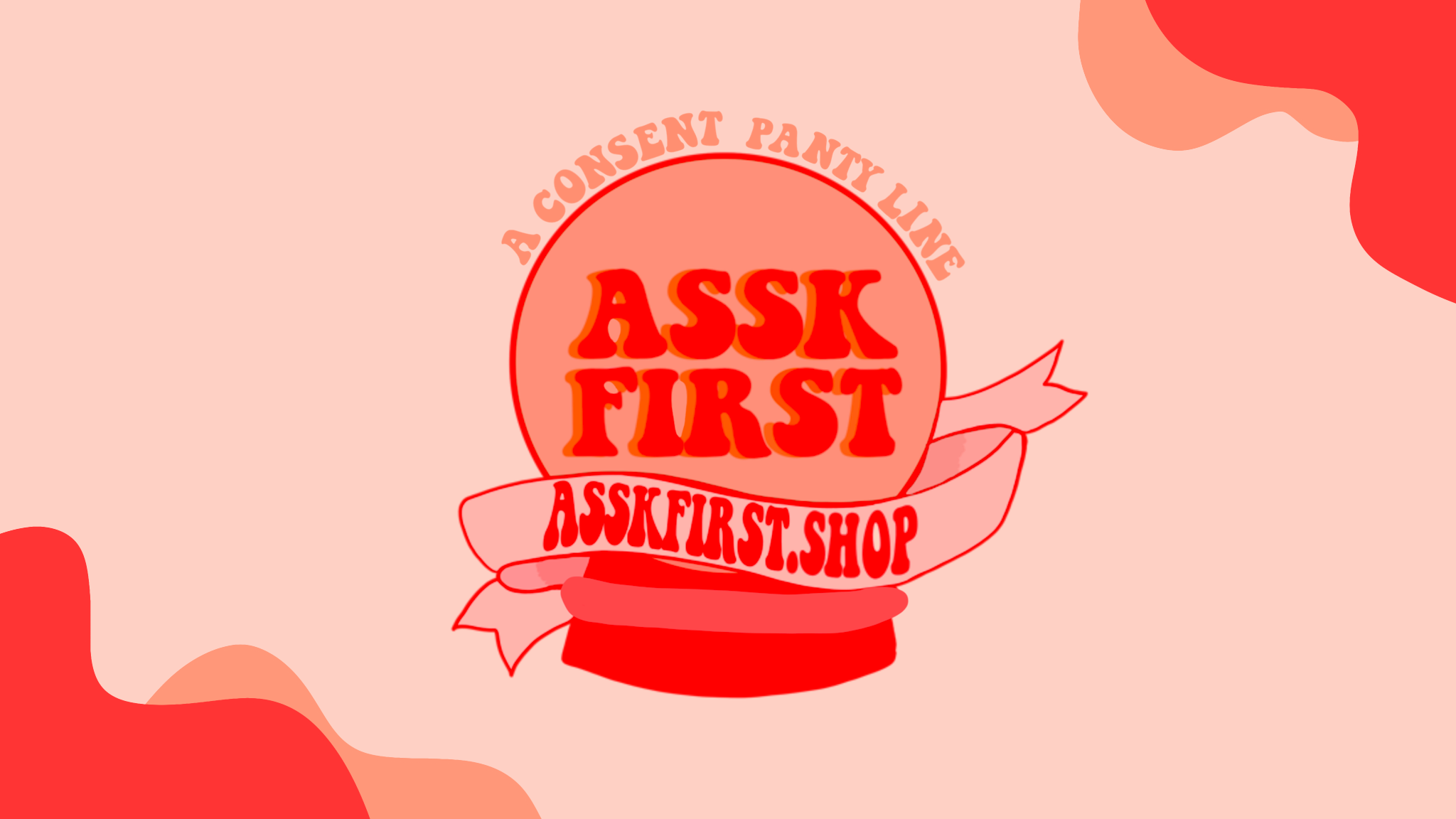 Assk FIrst