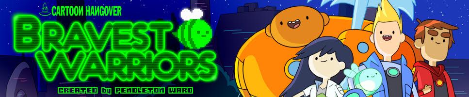 Bravest Warriors