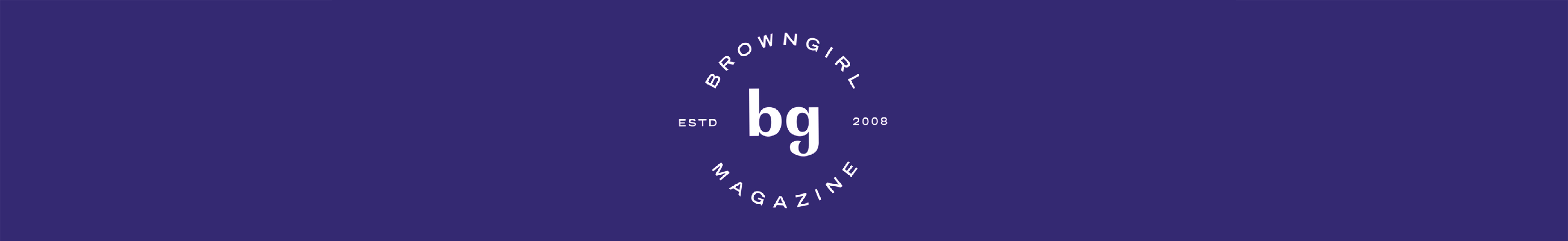 Brown Girl Magazine