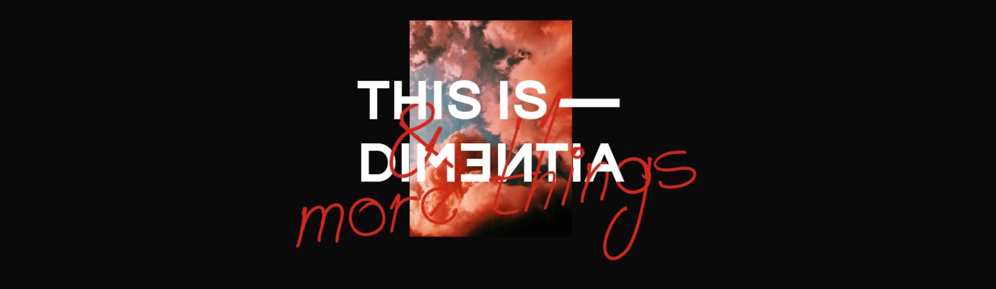 DIMENTIA