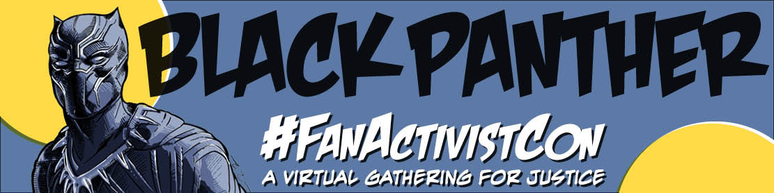 Black Panther #FanActivistCon