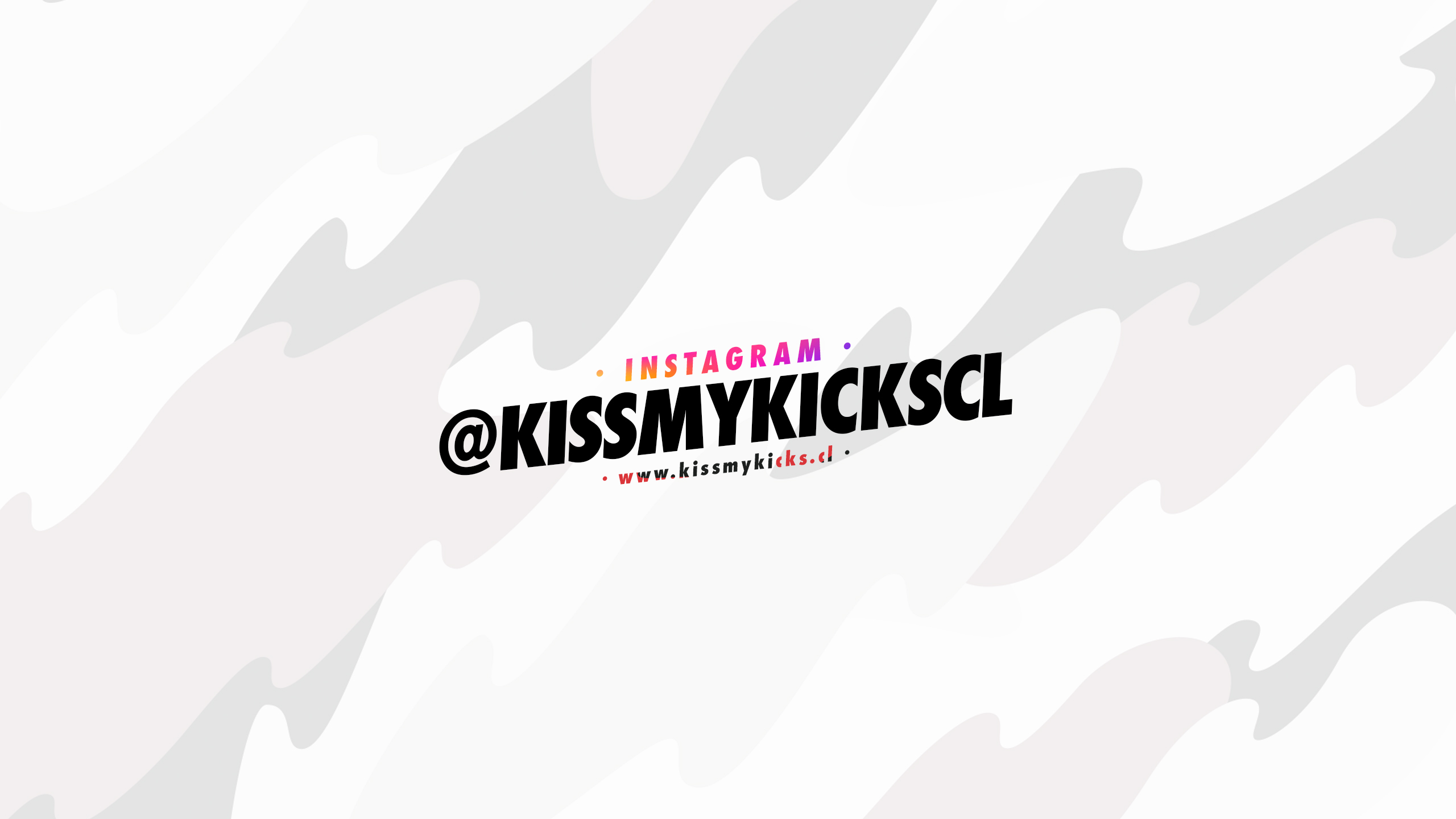 Kiss My Kicks