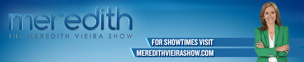 The Meredith Vieira Show