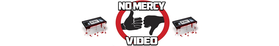 No Mercy Video