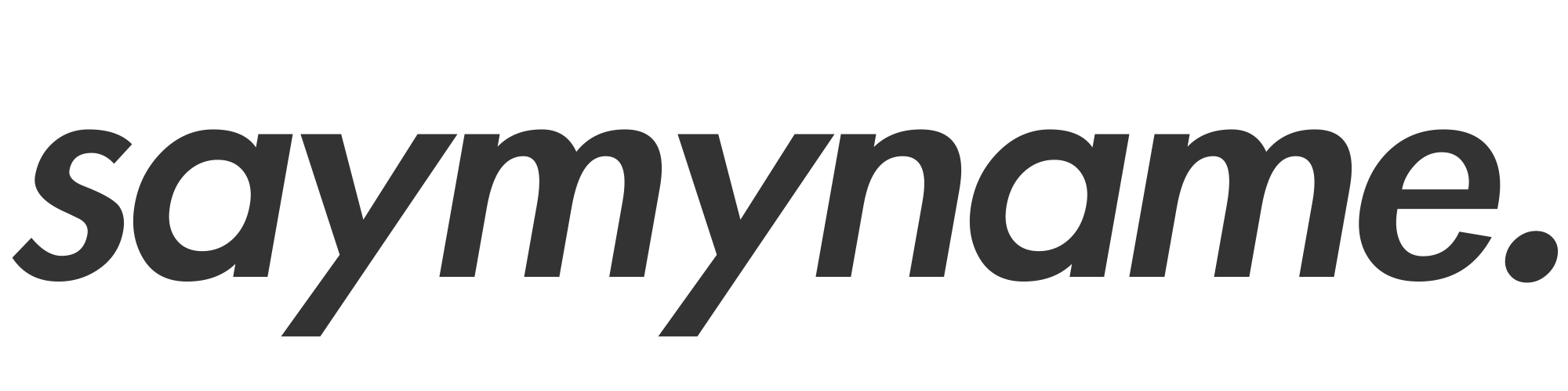 saymyname