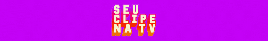 Seu Clipe na TV